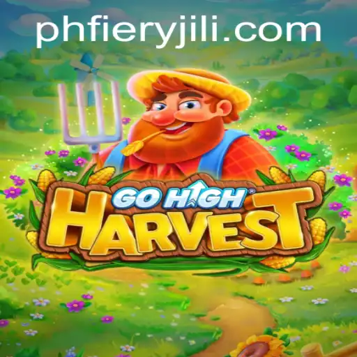 Discovering GoHighHarvest: A Strategic Adventure with PHFiery