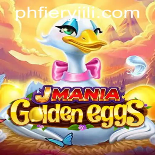 Discover the Thrills of JManiaGoldenEggs: An Introduction to the World of PHFiery