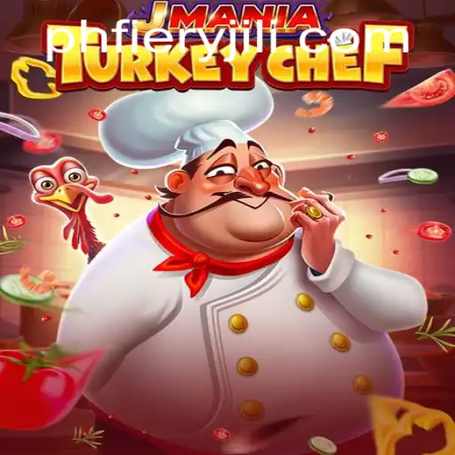 JManiaTurkeyChef: A Culinary Adventure with PHFiery