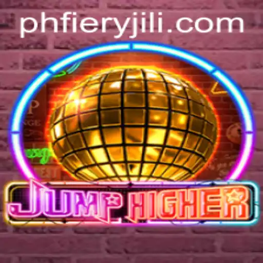 Discover the Exciting World of JumpHigher: A Deep Dive into PHFiery Adventures
