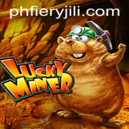 Delving into the Depths of 'LuckyMiner': The Fiery World of PHFiery