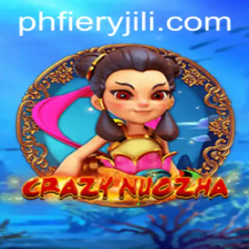 Exploring the Exciting World of CrazyNuoZha: A Comprehensive Guide