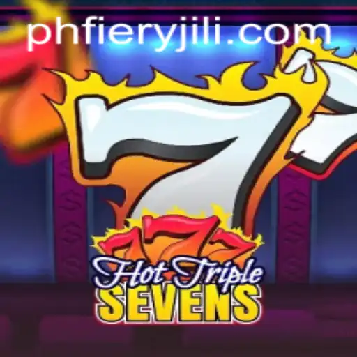 HotTripleSevens: Discover the Sizzling World of PHFiery Gameplay