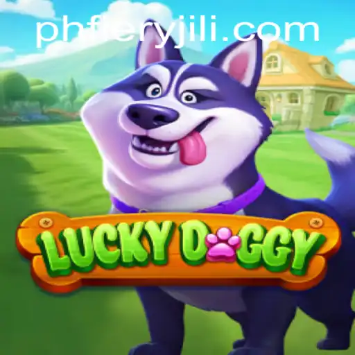 Discover the Thrilling World of LuckyDoggy with PHFiery: A Comprehensive Guide