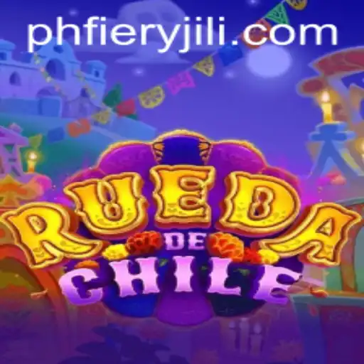An In-Depth Look at the Game RuedaDeChile and Its Fiery Variant PHFiery