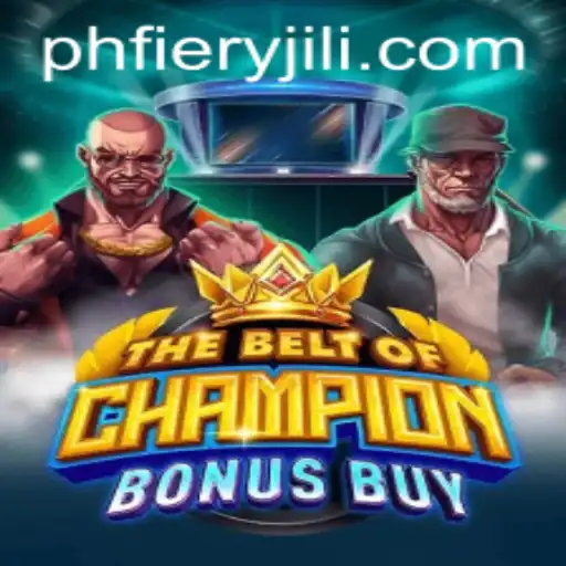 TheBeltOfChampionBonusBuy: A New Era in Gaming with PHFiery