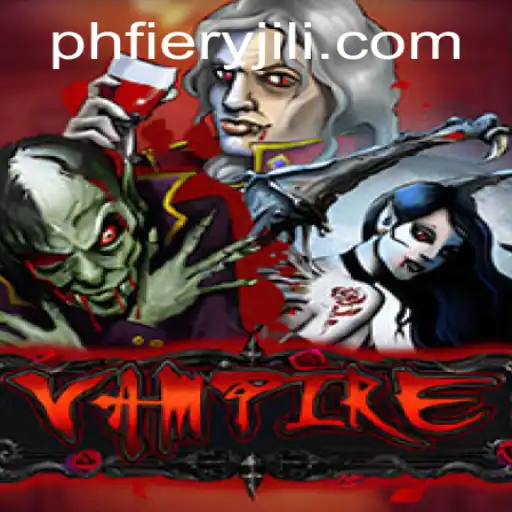 Discovering Vampire: A Dark Adventure with PHFiery
