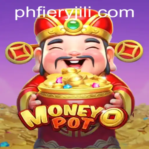 Unveiling MoneyPot: A Revolutionary Game with PHFiery