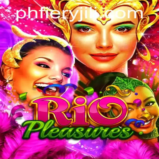 Discover the Thrills of RioPleasures with PHFiery: A Gaming Adventure