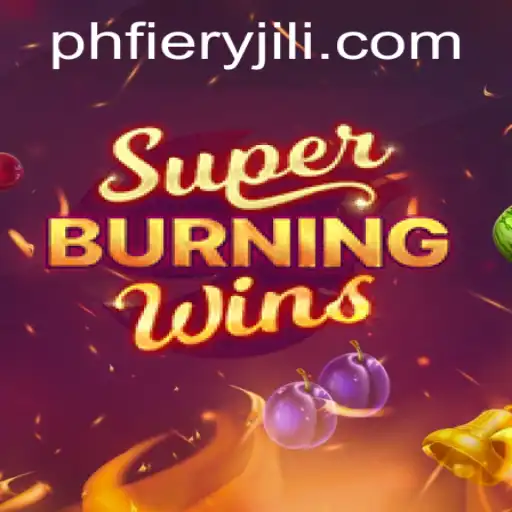 Exploring the Thrills of SuperBurningWins with PHFiery