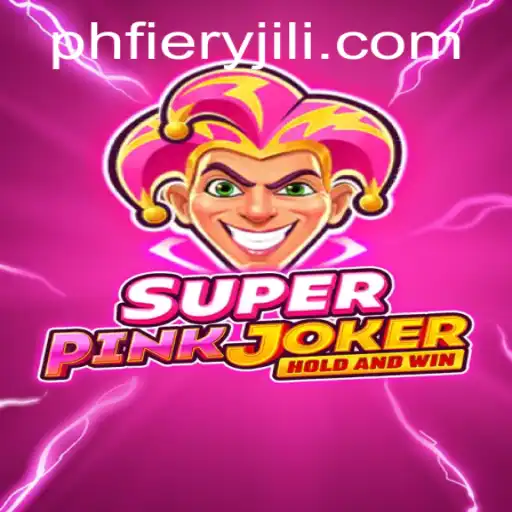 Unveiling the Extraordinary Adventure in SuperPinkJoker: A Game of Strategy and Intrigue Featuring PHFiery